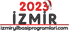 İzmir Yılbaşı Programları 2022 | İzmir Yılbaşı
