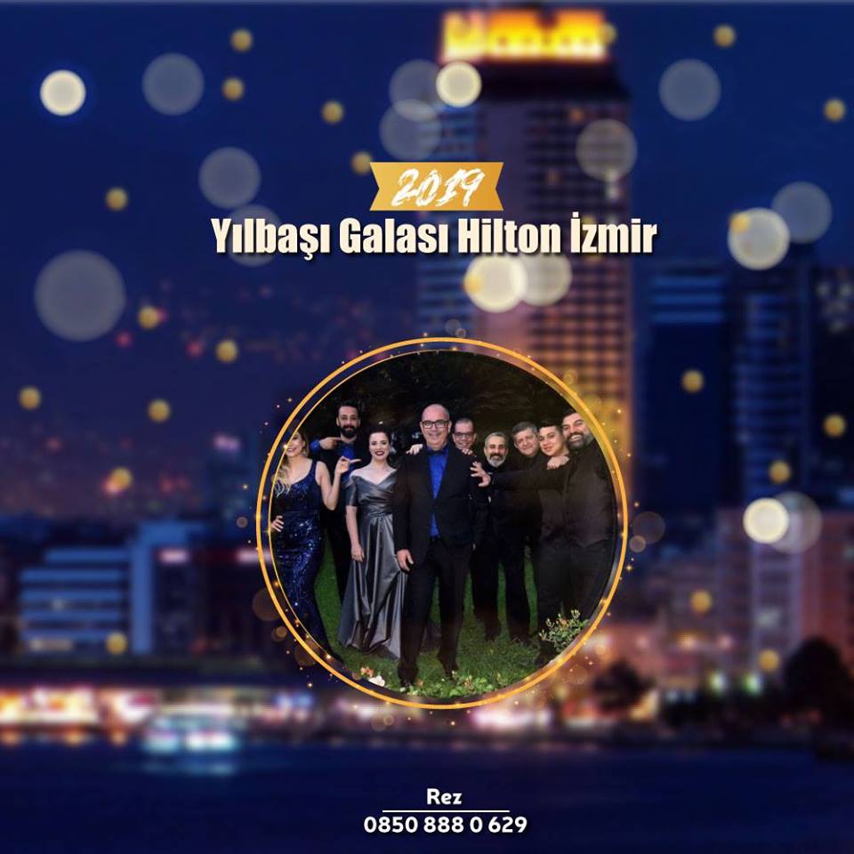 Hilton İzmir Yılbaşı Programı 2019