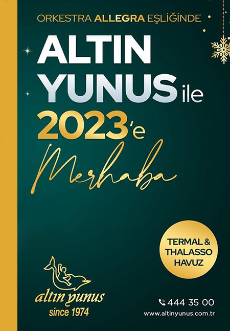 Altın Yunus Çeşme Resort Yılbaşı 2023