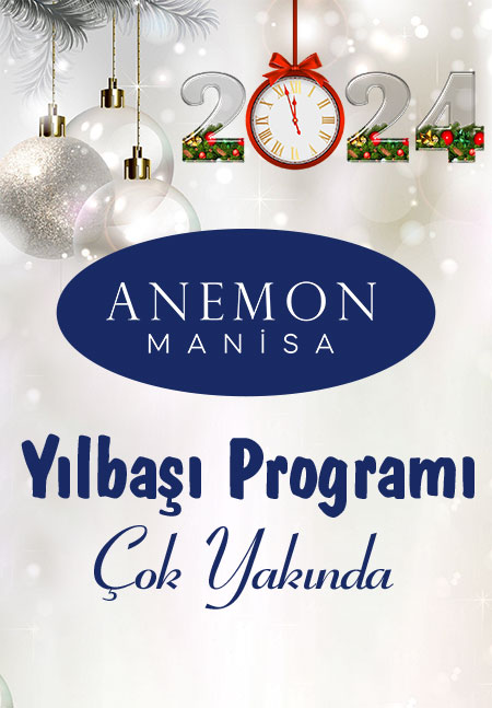 Manisa Anemon Otel Yılbaşı Programı 2024