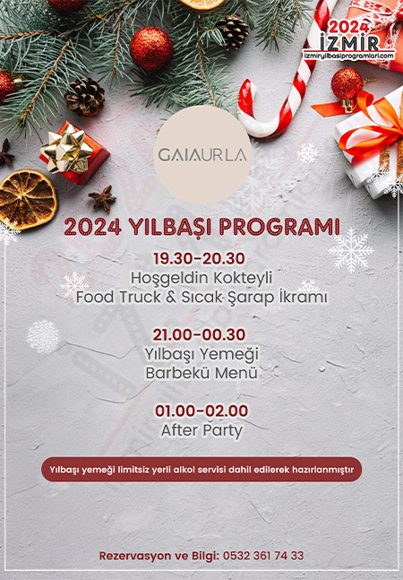 Gaia Urla Yılbaşı Programı 2024